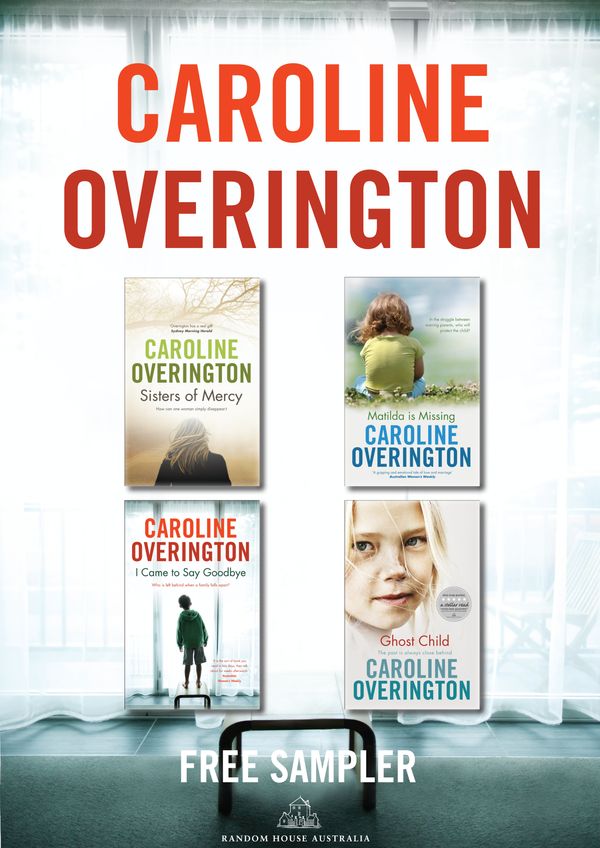 Cover Art for 9781742745268, Caroline Overington Free Sampler by Caroline Overington