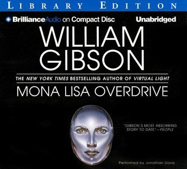 Cover Art for 9781455861699, Mona Lisa Overdrive by William Gibson