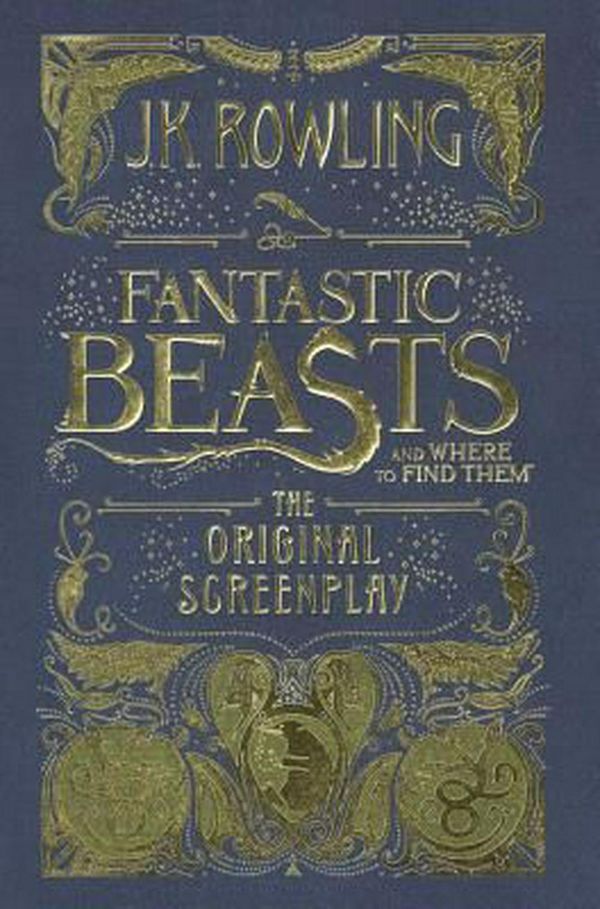 Cover Art for 9780606396684, Fantastic Beasts and Where to Find Them: The Original Screenplay by J. K. Rowling