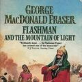 Cover Art for 9780007786251, FLASHMAN AND THE MOUNTAIN OF LIGHT: The Flashman Papers 1X by George MacDonald Fraser