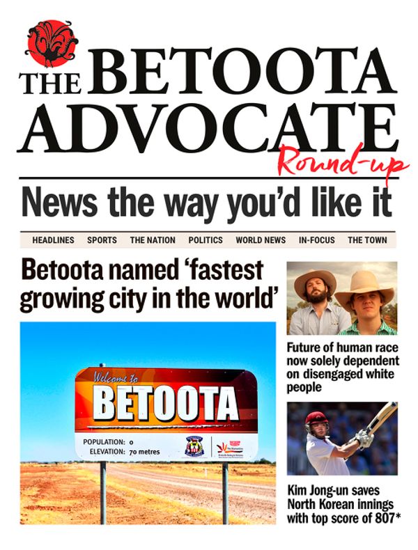 Cover Art for 9781460707722, The Betoota Advocate Annual by The Betoota Advocate