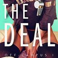 Cover Art for B00TG1CZFC, The Deal (Off-Campus Book 1) by Elle Kennedy