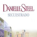 Cover Art for B01K145PTK, Secuestrado / Vanished (Spanish Edition) by Danielle Steel (2005-04-30) by Danielle Steel