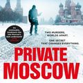Cover Art for 9781473573642, Private Moscow: (Private 15) by James Patterson, Adam Hamdy