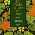 Cover Art for 9781559213066, No Fond Return of Love by Barbara Pym