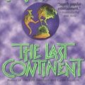 Cover Art for B014S31EOA, The Last Continent by Terry Pratchett(February 2, 2000) Mass Market Paperback by Terry Pratchett