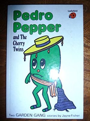 Cover Art for 9780721407562, Pedro Pepper and the Cherry Twins by Jayne Fisher
