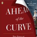 Cover Art for 9780143115434, Ahead of the Curve by Philip Delves Broughton