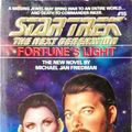 Cover Art for 9780671708368, Fortune's Light (Star Trek The Next Generation, No 15) by Michael Jan Friedman