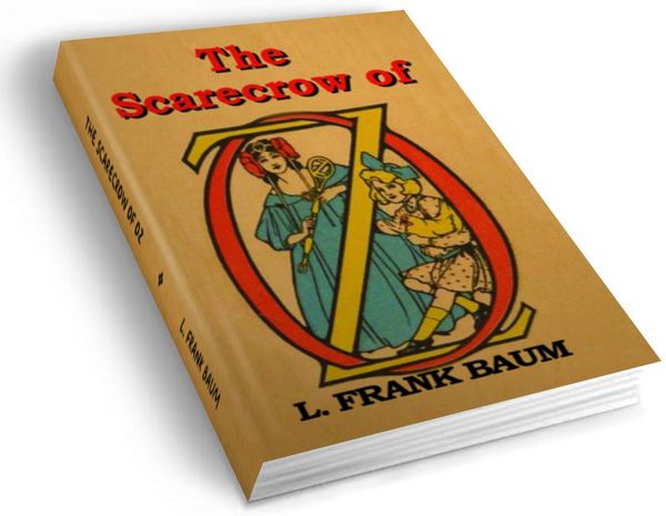 Cover Art for 9781604442229, The Scarecrow of Oz by L. Frank Baum