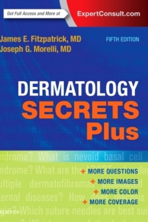 Cover Art for 9780323310291, Dermatology Secrets Plus, 5e by James E. Fitzpatrick