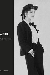 Cover Art for 9781838510381, Chanel: Couture and Industry by Amy de la Haye