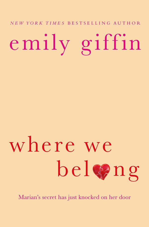 Cover Art for 9781409118350, Where We Belong by Emily Giffin