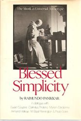 Cover Art for 9780816405312, Blessed simplicity--the monk as universal archetype by Raimundo Pannikar