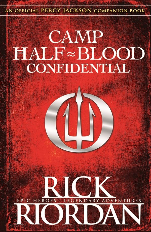 Cover Art for 9780141377704, Camp Half-Blood Confidential by Rick Riordan