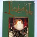 Cover Art for 9780006378204, Elizabeth I by Anne Somerset