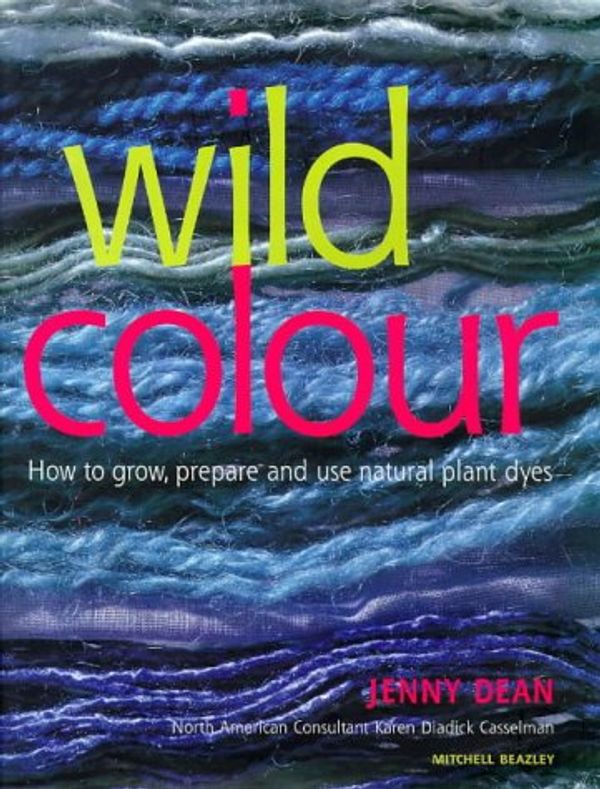 Cover Art for 9781840000849, Wild Colour by Jenny Dean