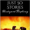 Cover Art for 9788892573024, Just So Stories by Rudyard Kipling