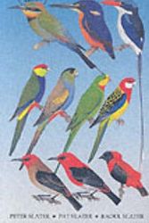 Cover Art for 9781876334710, The Slater Field Guide to Australian Birds by Peter Slater, Pat Slater, Raoul Slater