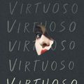 Cover Art for 9781782834342, Virtuoso by Yelena Moskovich