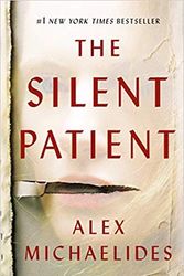 Cover Art for B07P5QPKLZ, [1250301696] [9781250301697] The Silent Patient -Hardcover by Alex Michaelides