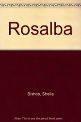 Cover Art for 9780449503126, Rosalba by Sheila Bishop