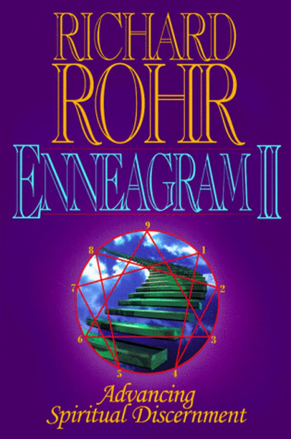 Cover Art for 9780824517663, Enneagram 2: Advancing Spiritual Discernment by Richard Rohr