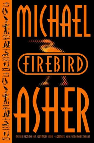 Cover Art for 9780007102242, Firebird by Michael Asher