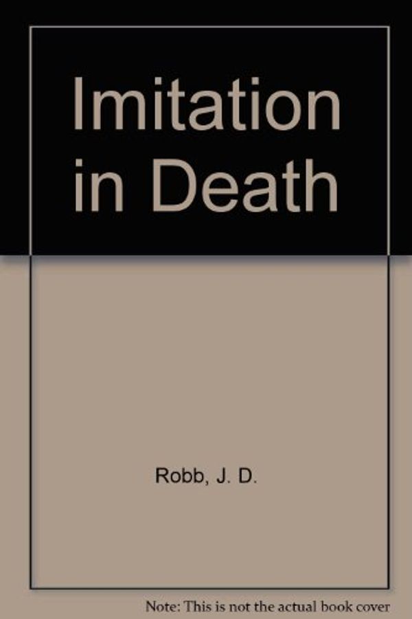 Cover Art for 9780753183021, Imitation in Death by J. D. Robb