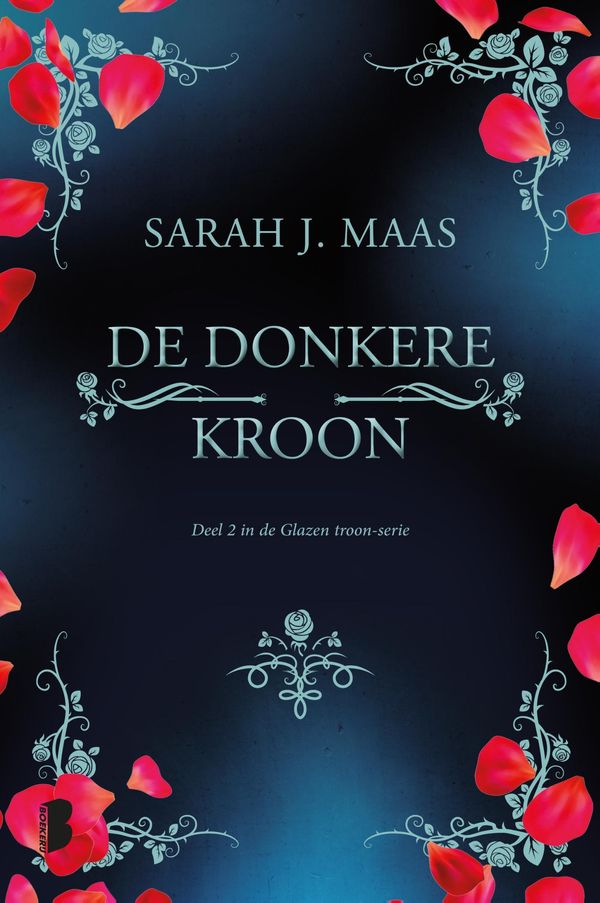 Cover Art for 9789402301960, De donkere kroon by Sarah J. Maas