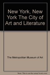 Cover Art for 9780870999666, New York, New York by Lach, William (EDT)/ Metropolitan Museum of Art (New York, N. Y.)
