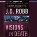 Cover Art for B004CZ9X4S, Visions in Death (In Death #19) (Audio CD) by J.d. Robb