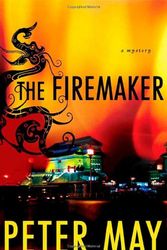 Cover Art for 9780312342944, The Firemaker by Peter May