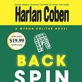 Cover Art for 9780739341001, Back Spin by Harlan Coben