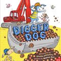 Cover Art for 9780857631282, Digger Dog by William Bee