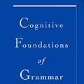 Cover Art for 9780195102512, Cognitive Foundations of Grammar by Bernd Heine
