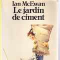 Cover Art for 9782020060981, Le Jardin De Ciment by Ian McEwan