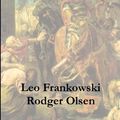 Cover Art for 9780977386901, Lord Conrad's Crusade by Leo Frankowski & Rodger Olsen