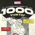 Cover Art for 9788498019612, Marvel El Fantástico Libro de Los 1000 Puntos (Unir Los 1000 Puntos) by Pavitte, Thomas