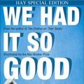 Cover Art for 9780748133642, We Had It So Good by Linda Grant