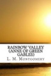 Cover Art for 9781484876855, Rainbow Valley (Anne of Green Gables) by L. M. Montgomery