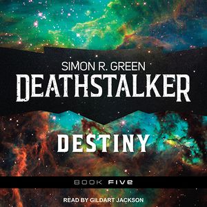 Cover Art for 9781541444904, Deathstalker Destiny by Simon R. Green