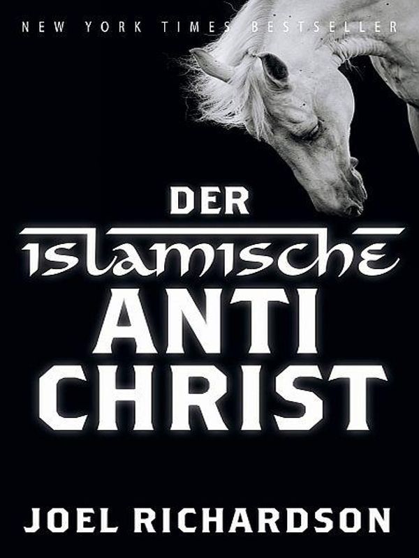 Cover Art for 9783938972472, Der islamische Antichrist by Joel Richardson
