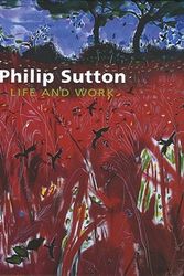 Cover Art for 9781905711321, Philip Sutton: Life and Work by Simon Tait
