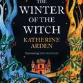 Cover Art for 9781785039713, The Winter of the Witch by Katherine Arden