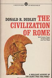 Cover Art for 9780451618153, Dudley Donald R. : Civilization of Rome by Donald R Dudley