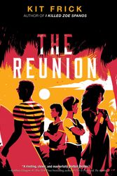 Cover Art for 9781665949415, The Reunion by Kit Frick