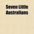 Cover Art for 9781152602007, Seven Little Australians by Ethel Turner