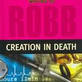 Cover Art for 9781597225472, Creation in Death (Wheeler Hardcover) by J. D. Robb
