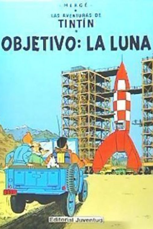 Cover Art for 9788426114198, Destination moon by Herge